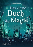 Gillia Kemp, Gillian Kemp, Anita Krätzer - Das kleine Buch der Magie