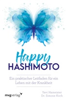 Yav Hameister, Yavi Hameister, Simone Koch - Happy Hashimoto