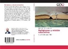 Jesu Pudumai Doss, Javie Rivas, Javier Rivas - Religiosos y misión educativa