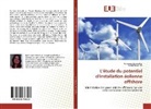 Rachid Benchrifa, Oumaym Lamkoutar, Oumayma Lamkoutar - L'étude du potentiel d'installation éolienne offshore