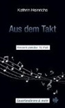 Kathrin Heinrichs - Aus dem Takt