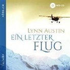 Lynn Austin, Steffi Baltes, Rainer Böhm - Ein letzter Flug, 1 MP3-CD (Hörbuch)