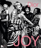 Muriel Teodori, Muriel Teodori, Murielle Teodori, Teodori Muriel - Dior : moments of joy