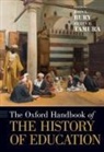 John L. (Professor Rury, John L. Rury, Rury John L., Eileen H. Tamura - Oxford Handbook of the History of Education