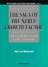 Rita Levi-Montalcini, Rita Levi-Montalcini - Saga of the Nerve Growth Factor, The: Preliminary Studies, Discovery, Further Development
