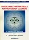 Luisa Cifarelli, L. Maritato - Superconducting Materials for High Energy Colliders - Proceedings of the 38th Workshop of the Infn Eloisatron Project