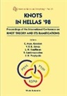 Cameron Mca Gordon, Vaughan F R Jones, Vaughan F. R. Jones, Louis H Kauffman, Louis H. Kauffman, Sofia Lambropoulou... - Knots in Hellas '98 - Proceedings of the International Conference on Knot Theory and Its Ramifications