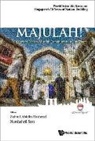 Rasheed Zainul Abidin, Zainul Abidin Rasheed &amp; Norshahril Saat, Zainul Abidin Rasheed, Rasheed Zainul Abidin, Norshahril Saat, Saat Norshahril - Majulah!: 50 Years Of Malay/muslim Community In Singapore