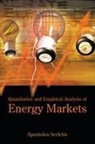 Serletis Apostolos, Apostolos Serletis, Apostolos Serletis, Apostolos Serletis, Serletis Apostolos - Quantitative And Empirical Analysis Of Energy Markets