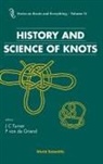 J C Turner P van de Griend C Warner, etc., C. Warner, Pieter van de Griend, John C Turner, John C. Turner... - History & Science of Knots (V11)