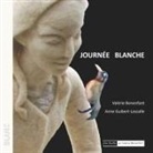 Valéri Bonenfant, Valérie Bonenfant, Anne Guibert-Lassalle, Anne Guibert-Lassalle - Journée blanche