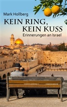 Mark Hollberg - Kein Ring, kein Kuss