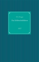 F E Fergar, F. E. Fergar - Das Schlittschuhfahren