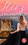 Kathleen Givens - Das Herz der Highlands