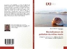 Moulay Abderrahi El Mhammedi, Moulay Abderrahim El Mhammedi, Sara Lahrich - Bio-indicateurs de pollution du milieu marin