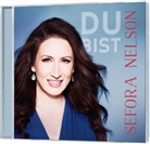 Sefora Nelson - Du bist, Audio-CD (Audio book)
