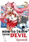 Tonchi Kataoka - How to Train Your Devil Vol. 2