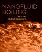 Mehrdad Karimzadehkhouei, Mehrdad Karinzadehkhouei, Ko&amp;, Ali Kosar, Ali (Microthermal and Microfluidic Systems Laboratory Kosar, Ali Koşar... - Nanofluid Boiling