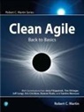 Robert Martin, Robert C. Martin - Clean Agile: Back to Basics