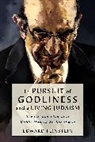 Edward M. Feinstein - In Pursuit of Godliness and a Living Judaism