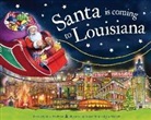 Steve Smallman, Robert Dunn - Santa Is Coming to Louisiana