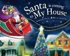 Steve Smallman, Robert Dunn - Santa Is Coming to My House