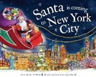 Steve Smallman, Robert Dunn - Santa Is Coming to New York City