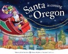Steve Smallman, Robert Dunn - Santa Is Coming to Oregon