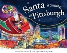 Steve Smallman, Robert Dunn - Santa Is Coming to Pittsburgh