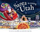 Steve Smallman, Robert Dunn - Santa Is Coming to Utah