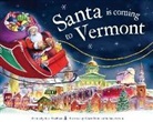 Steve Smallman, Robert Dunn - Santa Is Coming to Vermont