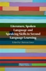 Christian (University of Liverpool) Jones, Christian Jones, Christian (University of Liverpool) Jones, Jones Christian - Literature, Spoken Language and Speaking Skills in Second Language