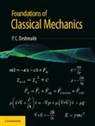 P C Deshmukh, P. C. Deshmukh - Foundations of Classical Mechanics