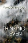 Francois Raffoul, François Raffoul, Frantois Raffoul - Thinking the Event