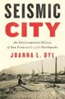 Joanna L Dyl, Joanna L. Dyl, Joanna L./ Sutter Dyl, Paul S Sutter, Paul S. Sutter - Seismic City