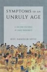 Rivi Handler-Spitz - Symptoms of an Unruly Age