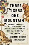 Michael Booth - Three Tigers, One Mountain