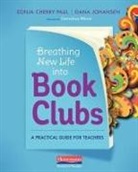 Sonja Cherry-Paul, Sonja/ Johansen Cherry-paul, Dana Johansen - Breathing New Life into Book Clubs