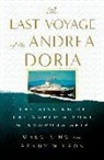 Greg King, Greg/ Wilson King, Penny Wilson - The Last Voyage of the Andrea Doria