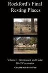 Gary Hill - Rockford's Final Resting Places