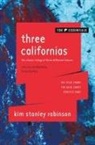 Kim Stanley Robinson - Three Californias