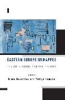 Irene Komska Kacandes, Irene Kacandes, Kacandes Irene, Yuliya Komska, Komska Yuliya - Eastern Europe Unmapped