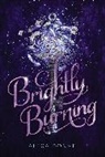 Alexa Donne - Brightly Burning