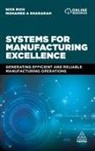 Nick Rich, Mohamed Afy Shararah - Systems for Manufacturing Excellence