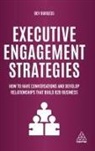 Edward Blackwell, Bev Burgess, Burgess Bev - Executive Engagement Strategies