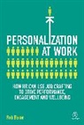 Rob Baker, Baker Rob - Personalization at Work