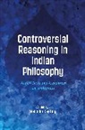 Malcolm Keating, Malcolm Keating - Controversial Reasoning in Indian Philosophy