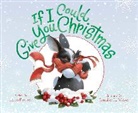 Lynn Plourde, Plourde Lynn, Jennifer L Meyer, Jennifer L. Meyer - If I Could Give You Christmas