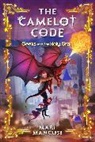 Mari Mancusi - The Camelot Code: Geeks and the Holy Grail