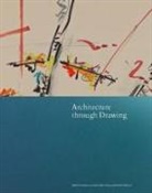Niall Hobhouse, Desley Luscombe, Helen Thomas, Helen Luscombe Thomas, Niall Hobhouse, Hobhouse Niall... - Architecture Through Drawing